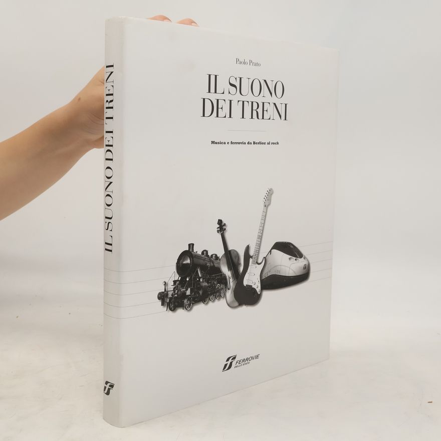 Paolo Prato Il suono dei treni
