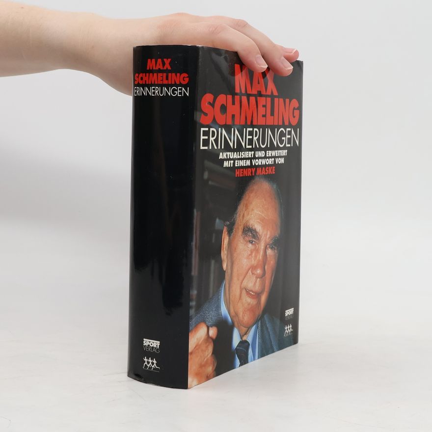 Max Schmeling Erinnerungen