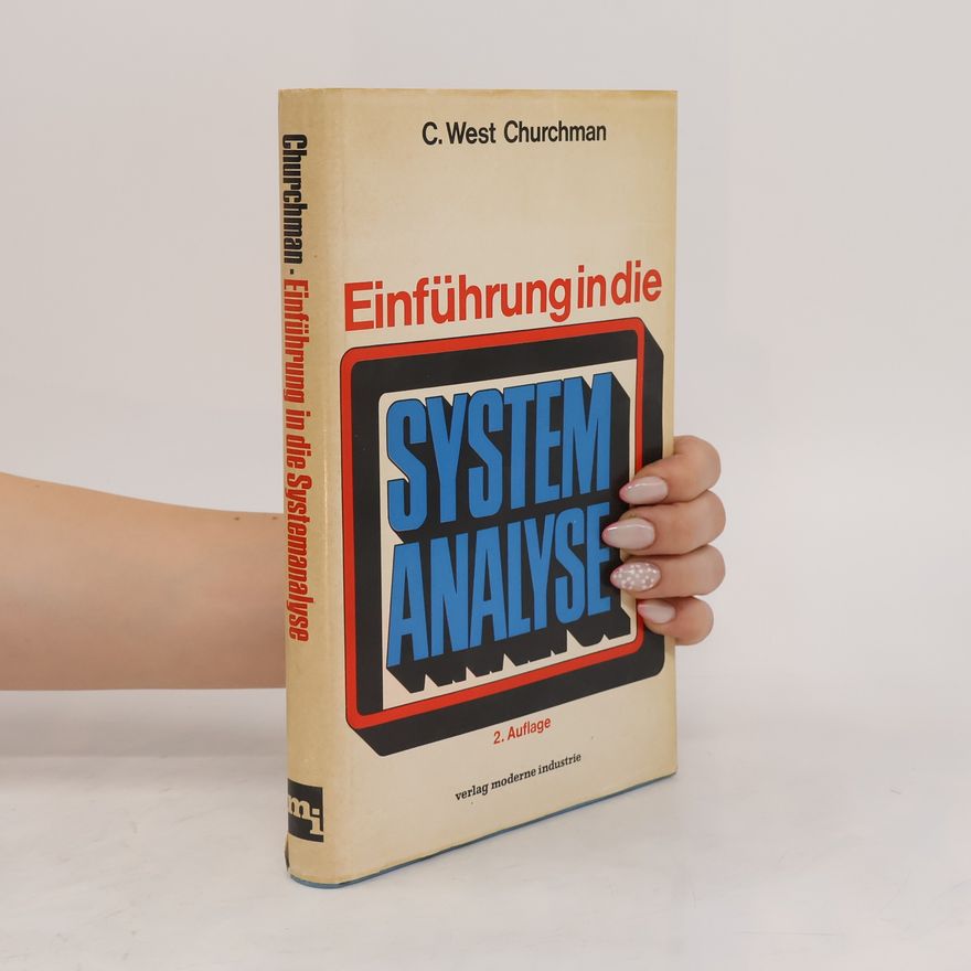 C. West (Charles West) Churchman Einführung in die Systemanalyse