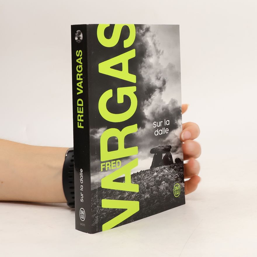 Fred Vargas Sur la dalle