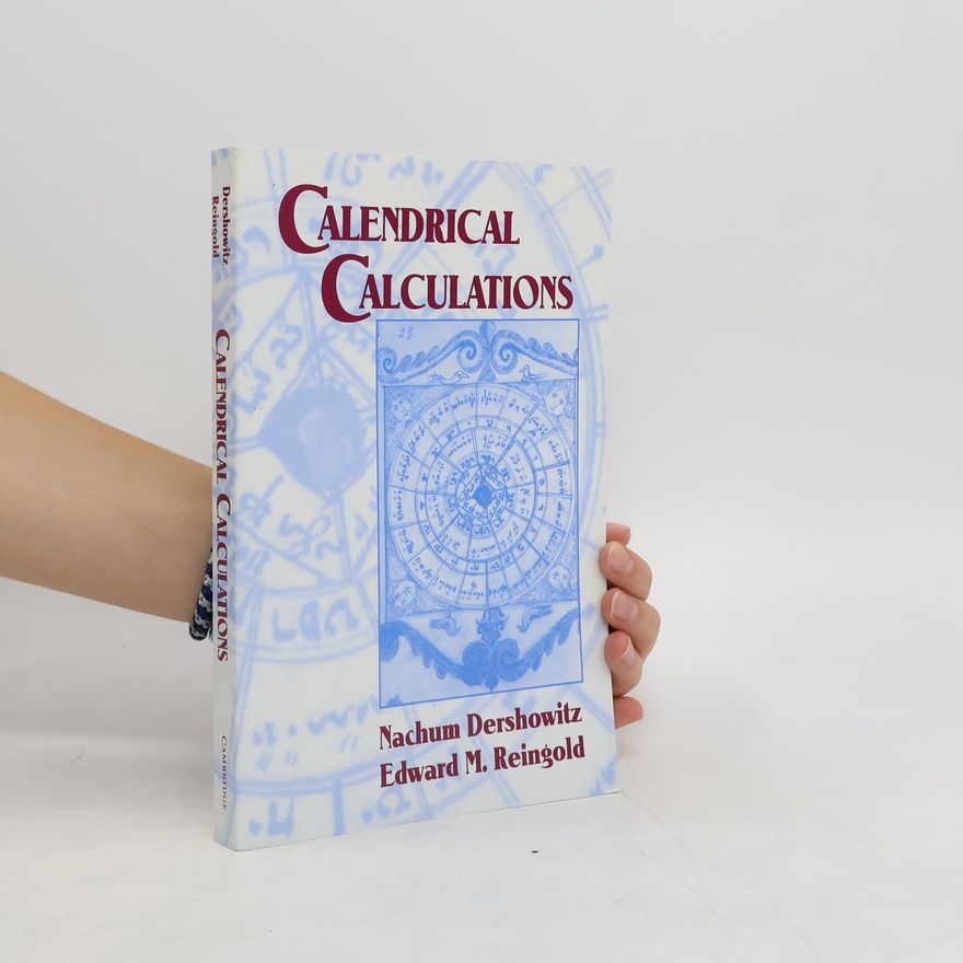 Nachum Dershowitz Calendrical calculations