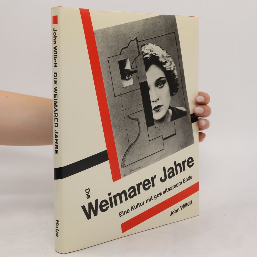 John Willett Die Weimarer Jahre