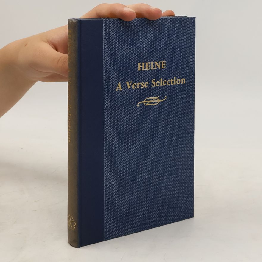 Heinrich Heine A Verse Selection
