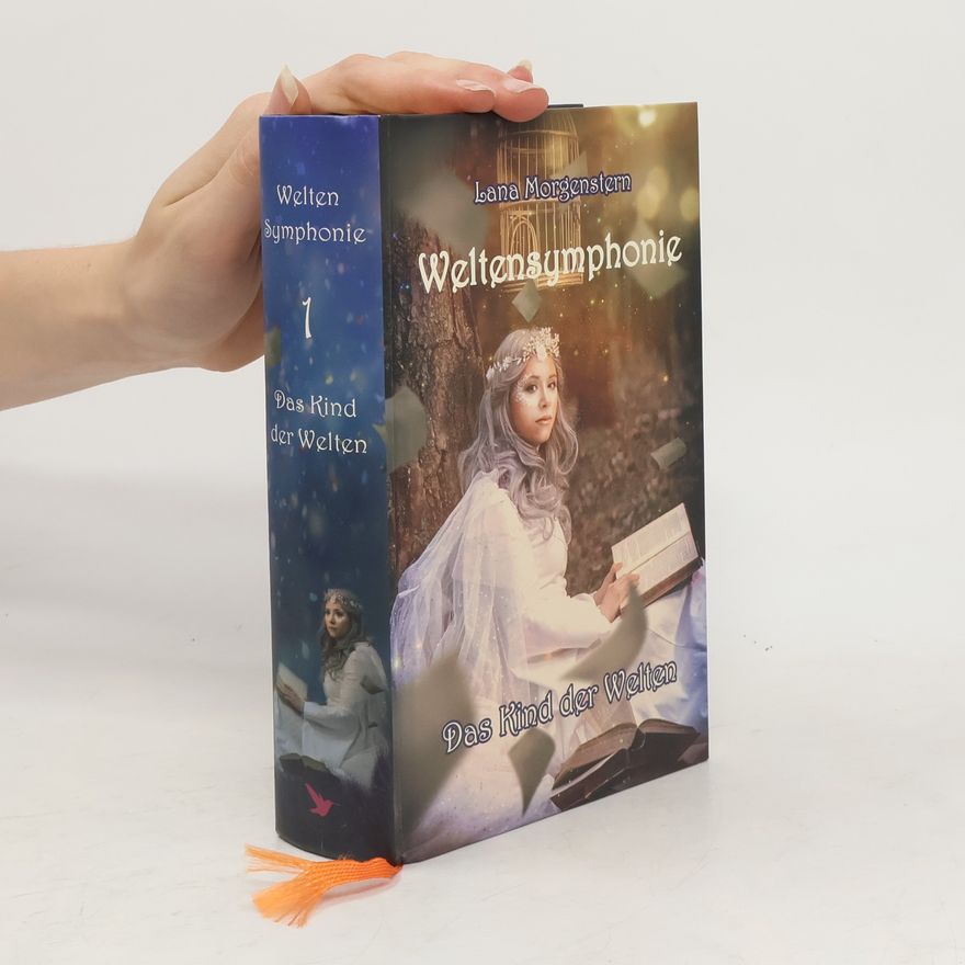 Lana Morgenstern Das Kind der Welten