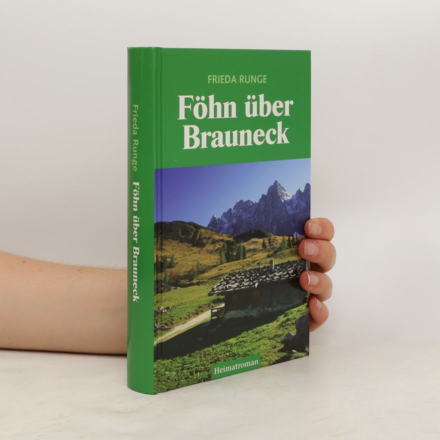 Frieda Runge Föhn über Brauneck