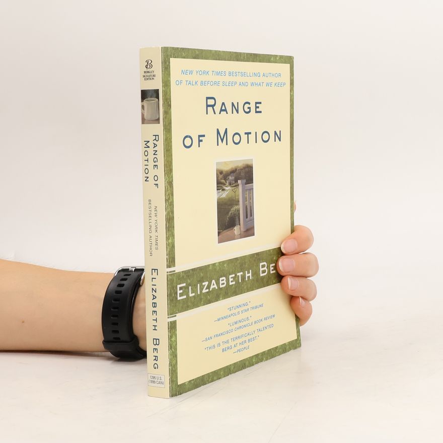 Elizabeth Berg Range of Motion