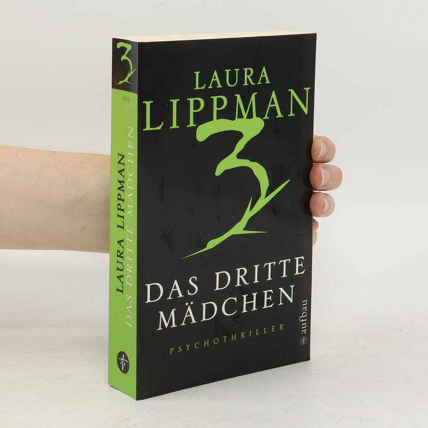 Laura Lippman Das dritte Mädchen