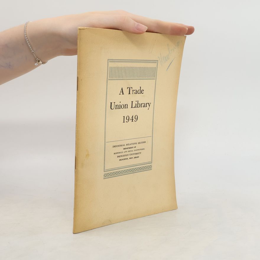 AA.VV. A Trade Union Library 1949