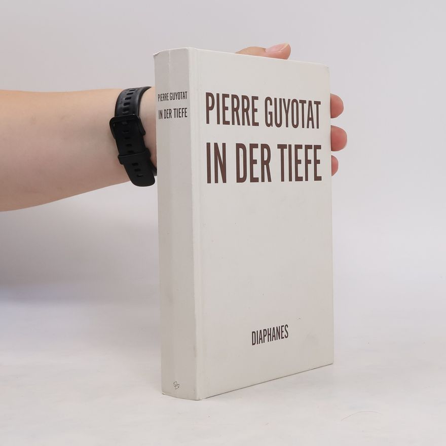 Pierre Guyotat In der Tiefe