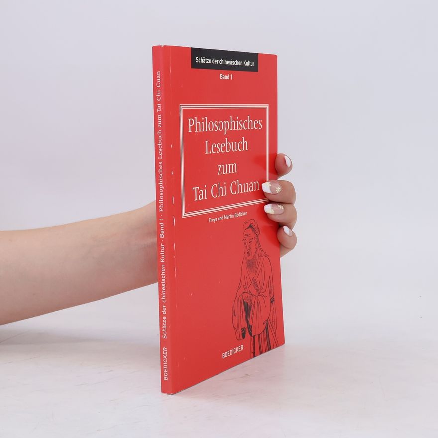 Autorenkollektiv Philosophisches Lesebuch zum Tai Chi Chuan