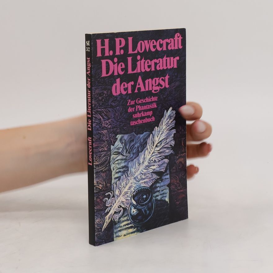 H. P. Lovecraft Die Literatur der Angst