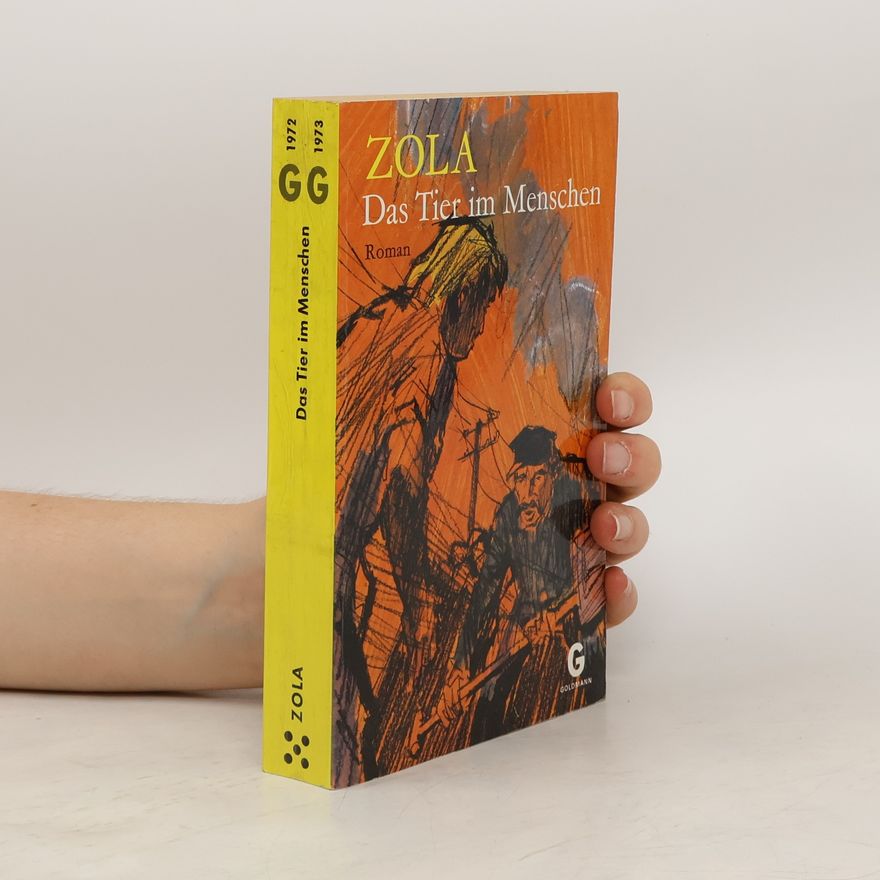 Émile Zola Das Tier im Menschen