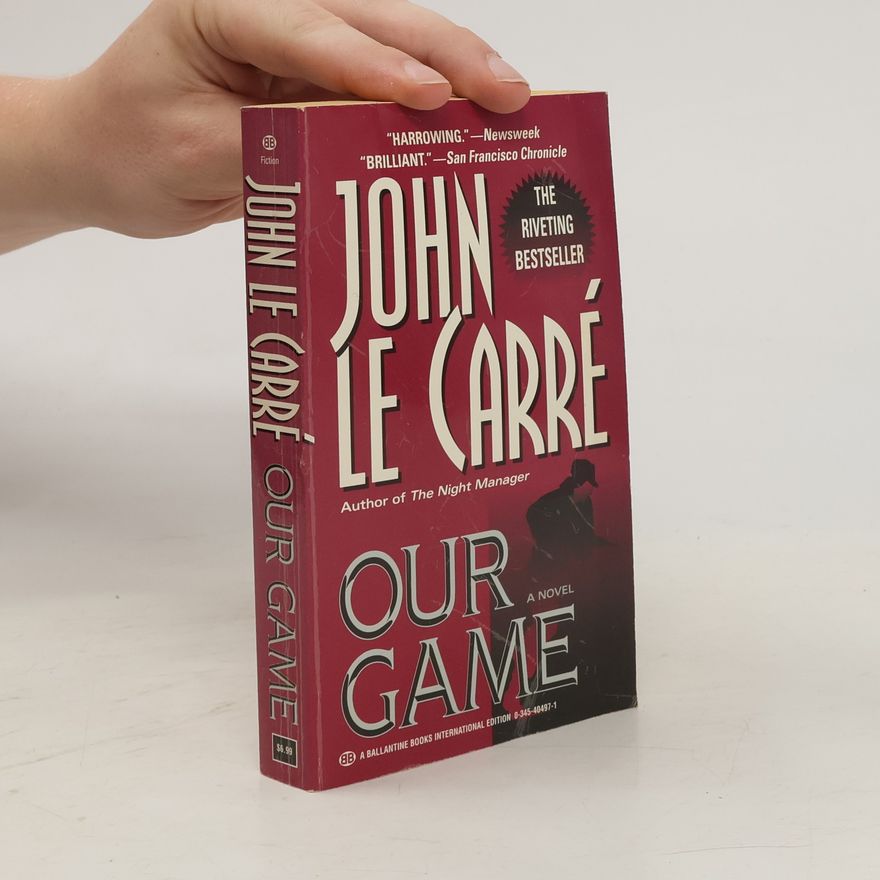 John le Carré Our Game