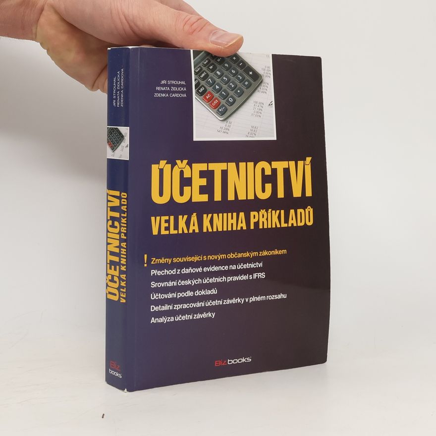 Zdenka Cardová Účetnictví : velká kniha příkladů