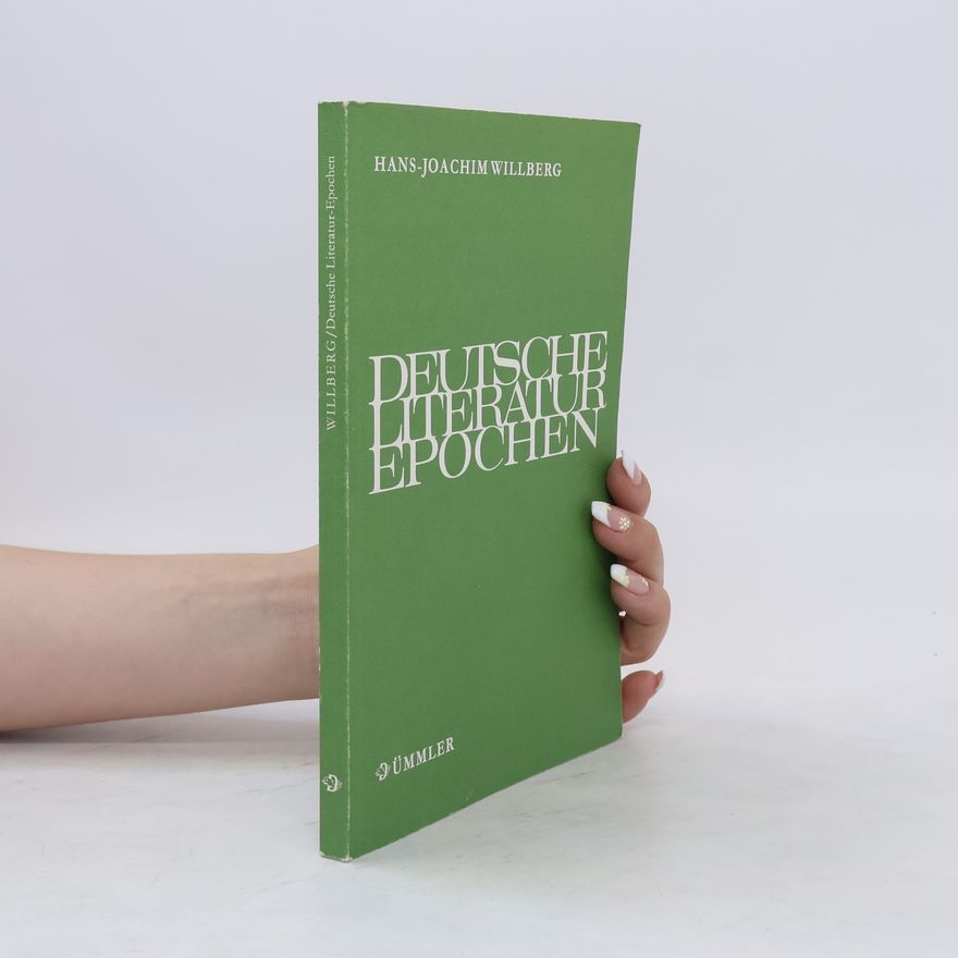 Hans-Joachim Willberg Deutsche Literaturepochen