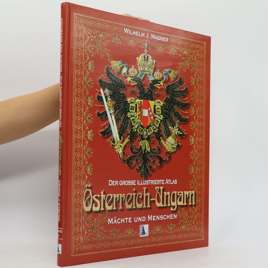 Kolektív autorov Die Österr.-Ung. Monarchie