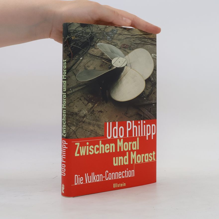 Udo Philipp Zwischen Moral und Morast