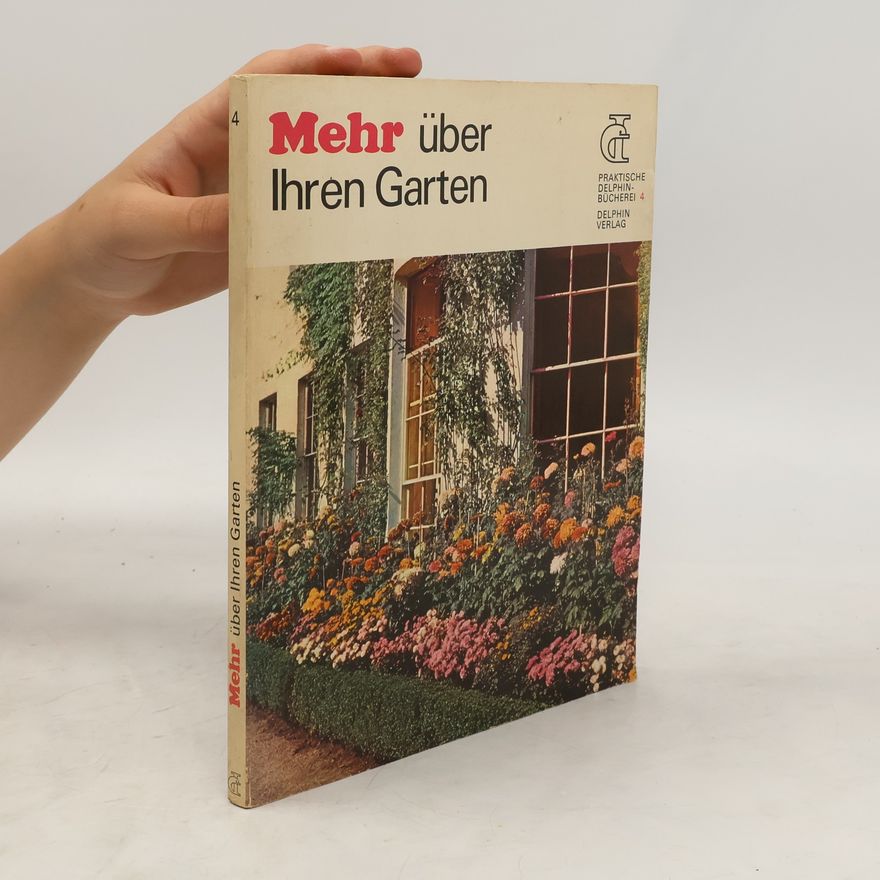 AA.VV. Mehr über Ihren Garten 4