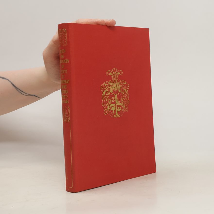 Herman Haupt Quellen und Darstellungen zur Geschichte der Burschenschaft und der deutschen Einheitsbewegung. Band I.