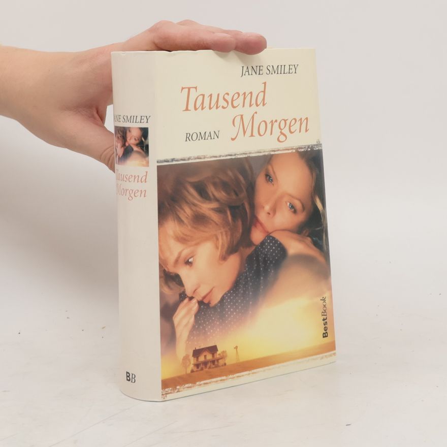 Jane Smiley Tausend Morgen