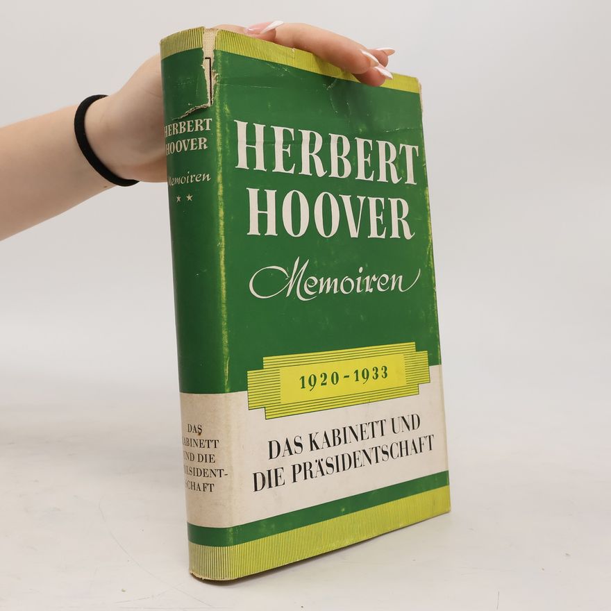 Herbert Hoover Memoiren 1920-1933