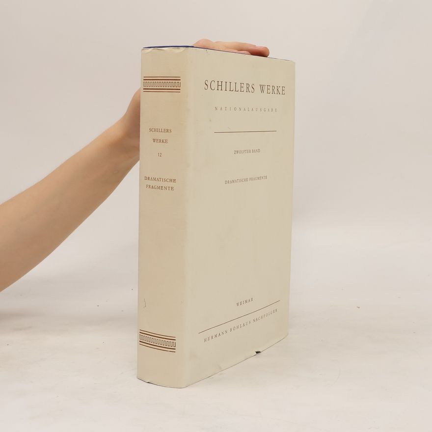 Various authors Schillers Werke 12