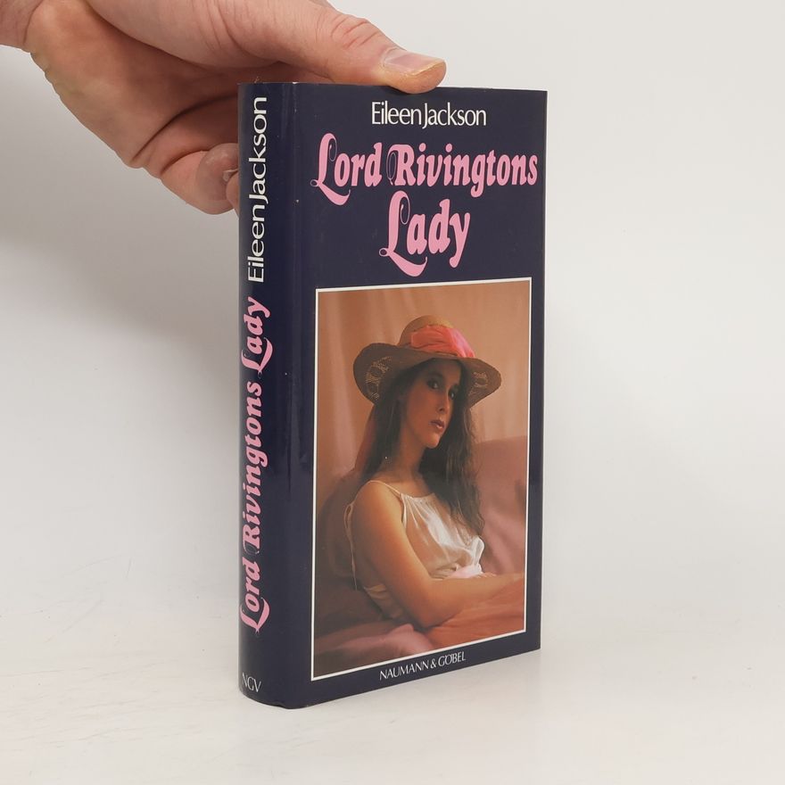 Eileen Jackson Lord Rivingtons Lady