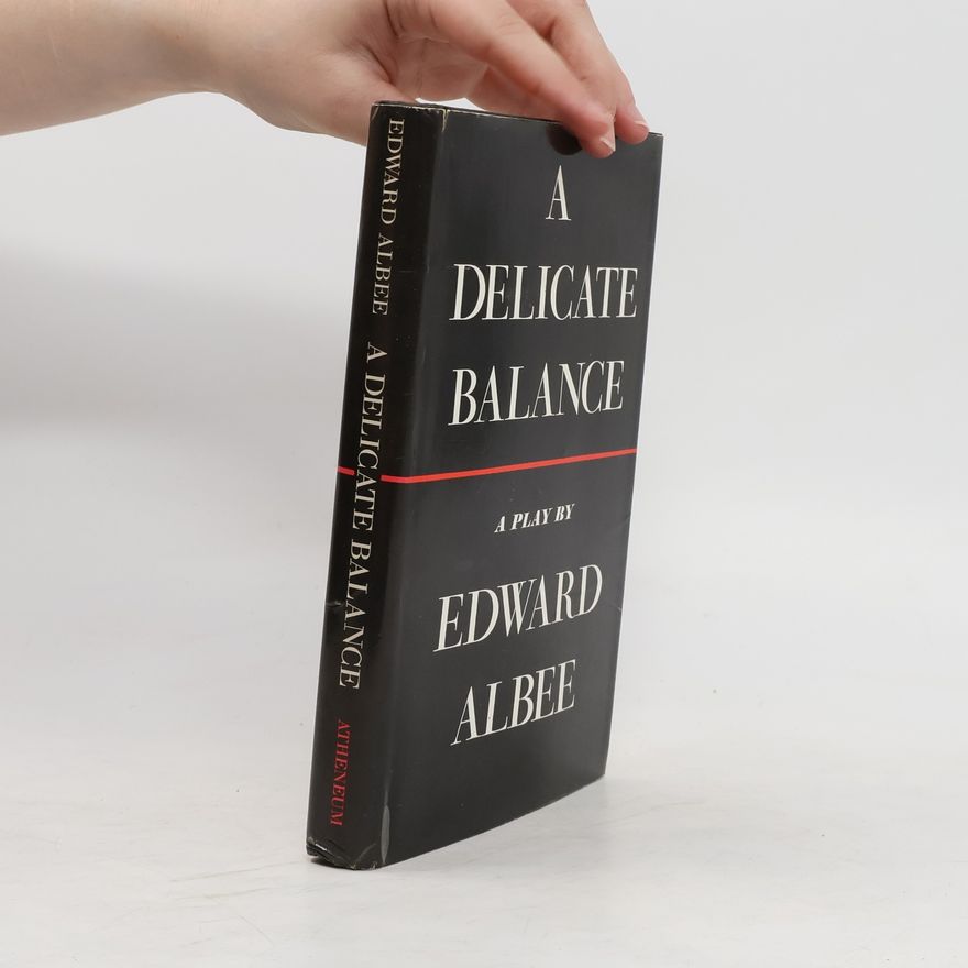 Edward Albee A Delicate Balance