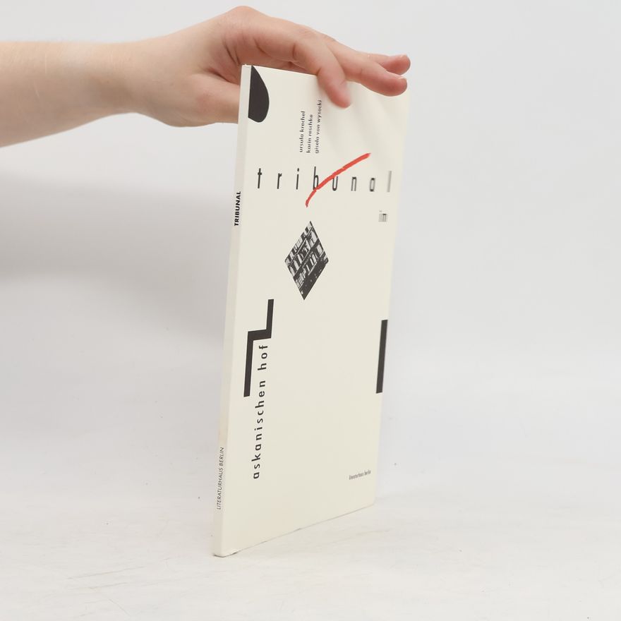 Autorenkollektiv Tribunal im askanischen Hof