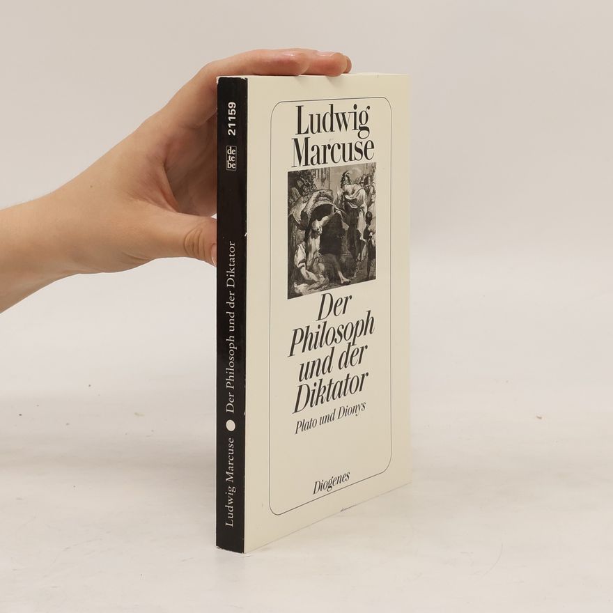 Ludwig Marcuse Der Philosoph und der Diktator