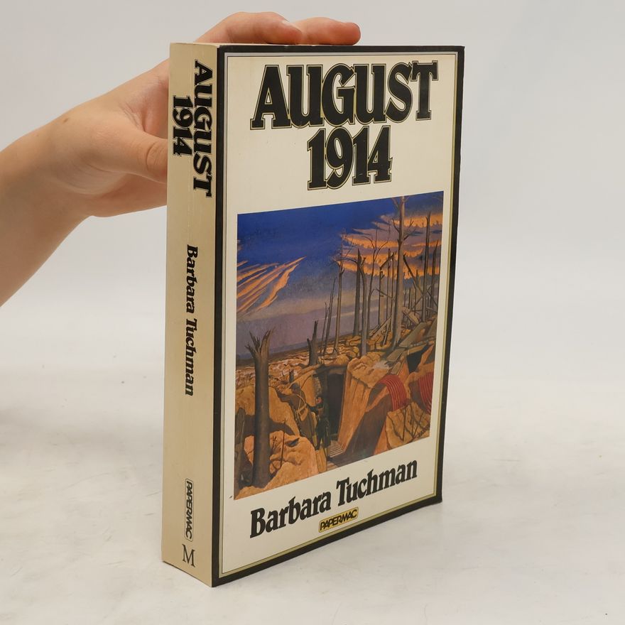 Barbara W. Tuchman August 1914
