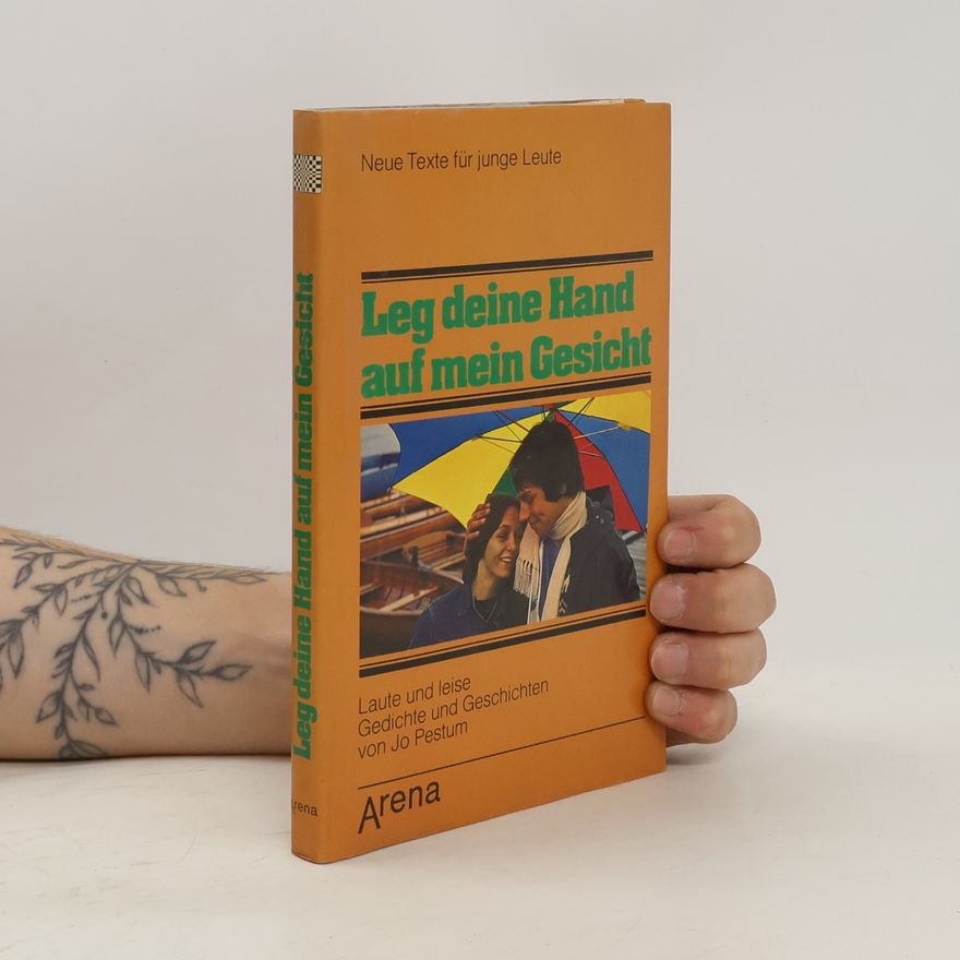 Jo Pestum Leg deine Hand auf mein Gesicht