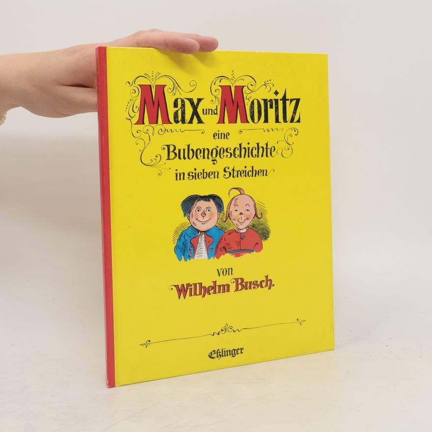 Wilhelm Busch Max und Moritz