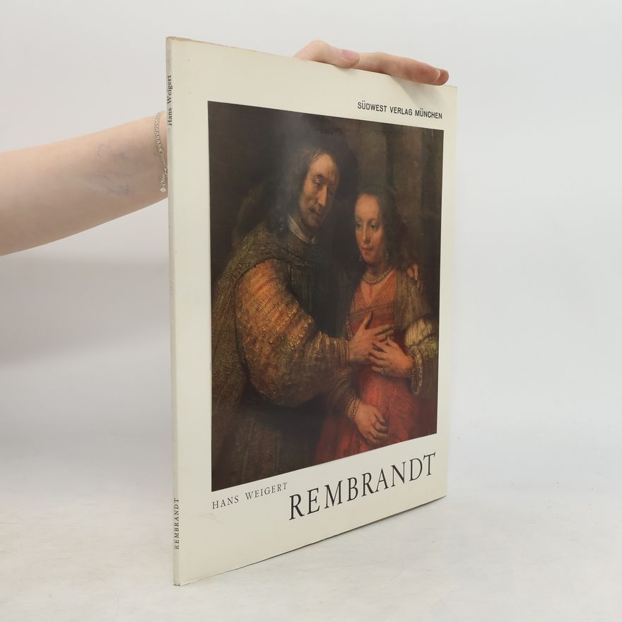 Hans Weigert Rembrandt