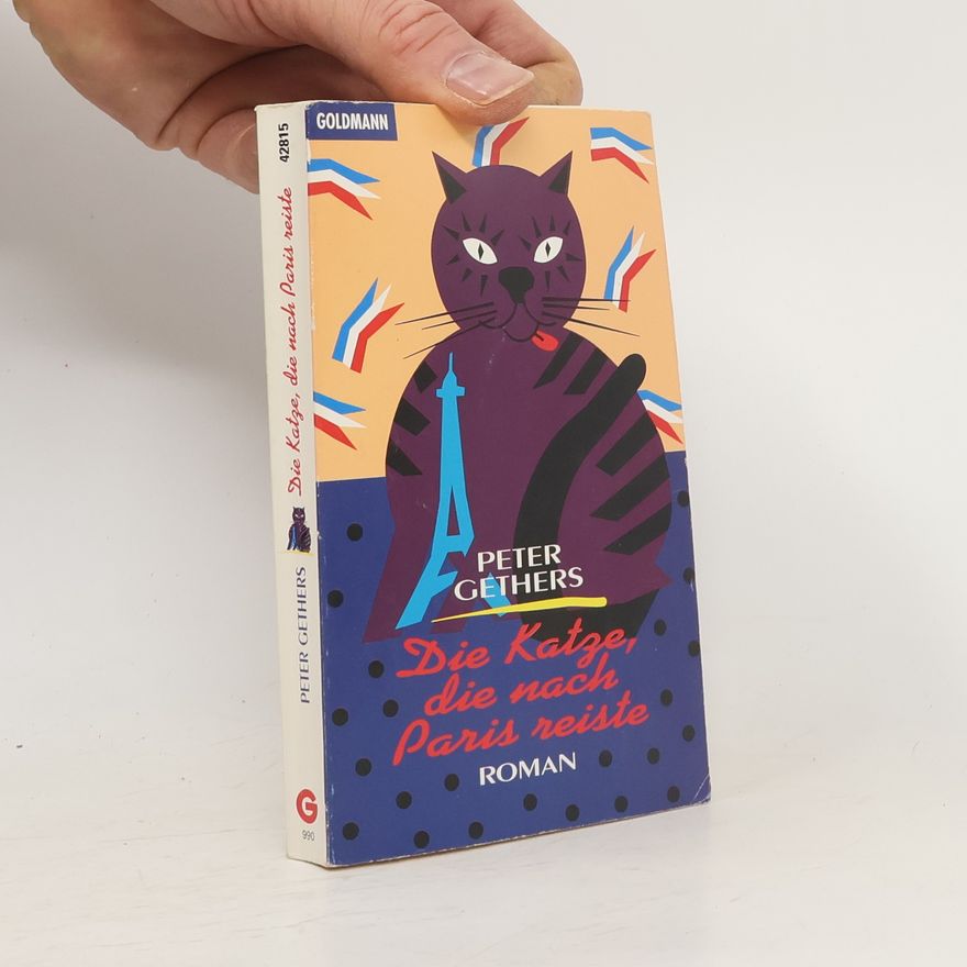 Peter Gethers Die Katze, die nach Paris reiste