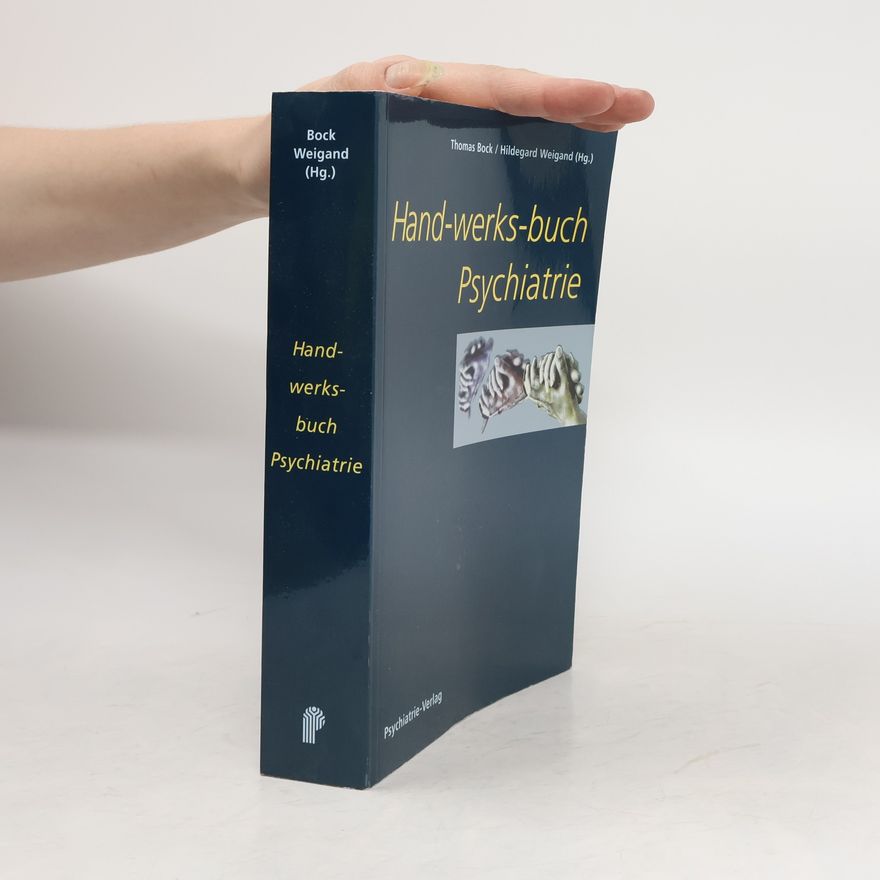 Thomas Bock Hand-werks-buch Psychiatrie