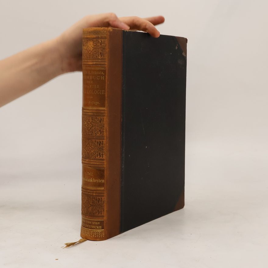 Friedrich Schauta Lehrbuch der Gesamten Gynäkologie II.