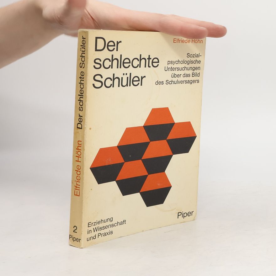 Elfriede Höhn Der schlechte Schüler