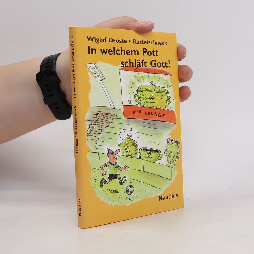 Autorenkollektiv In welchem Pott schläft Gott?