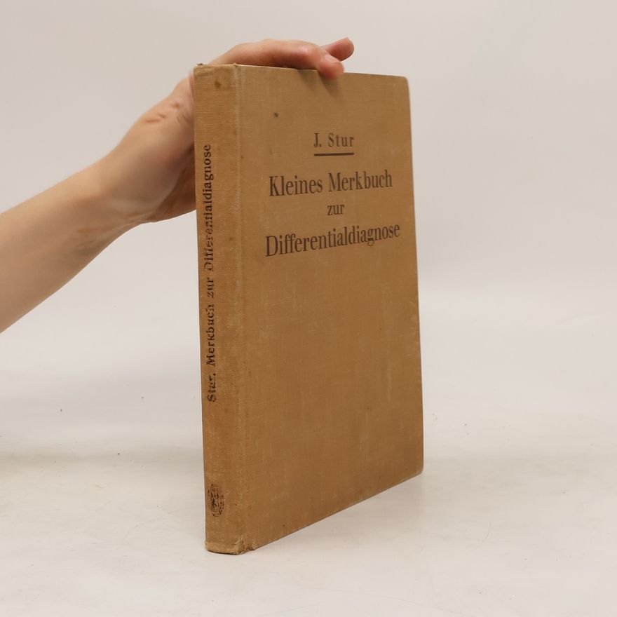 Johann Stur Kleines Merkbuch zur Differentialdiagnose