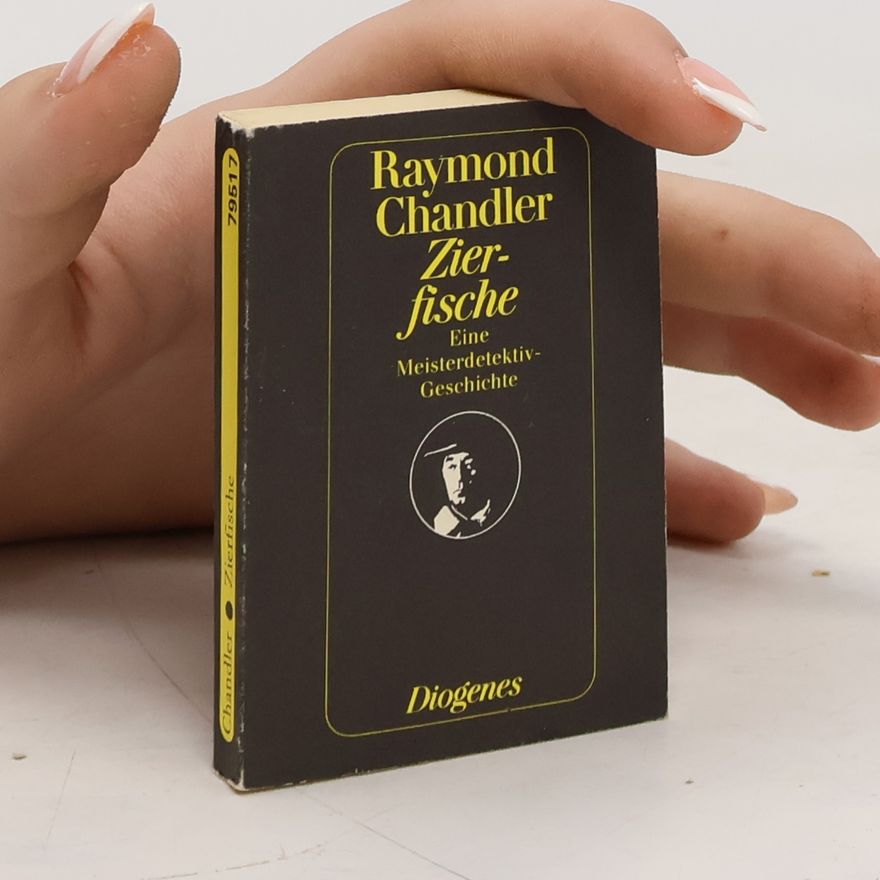 Raymond Chandler Zierfische