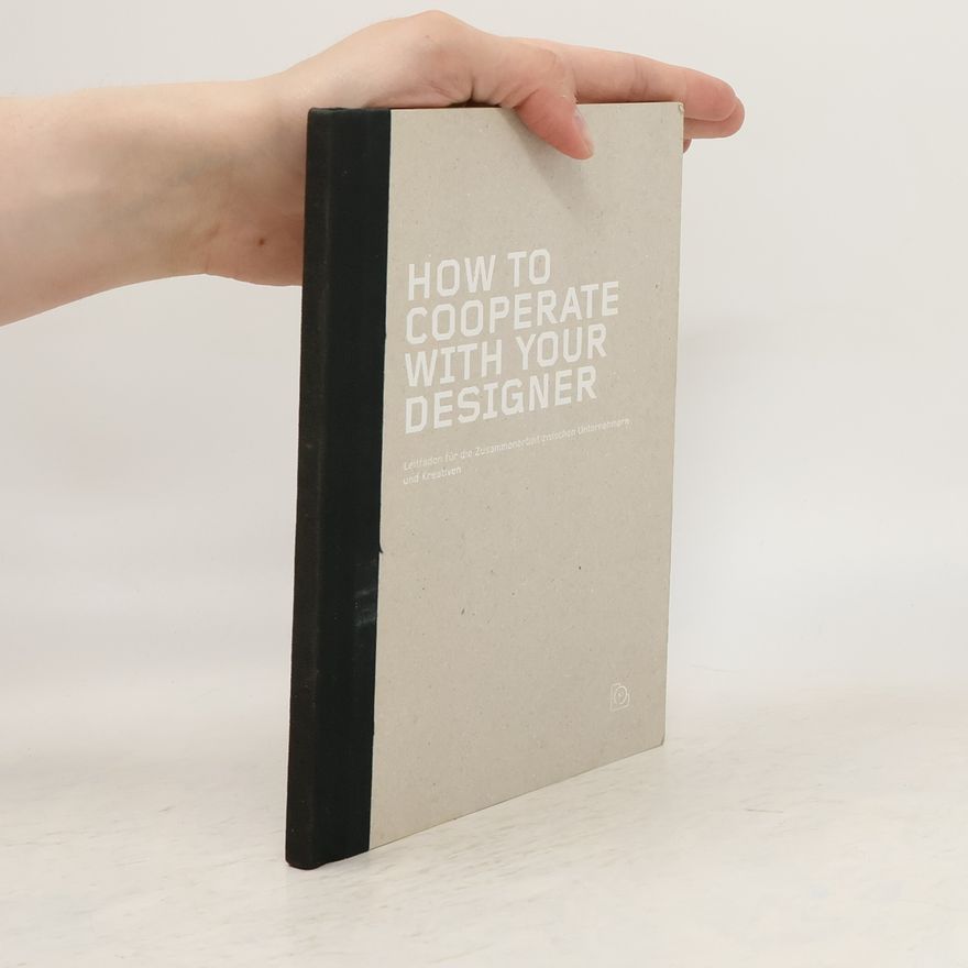 Auteurscollectief How To Cooperate With Your Designer