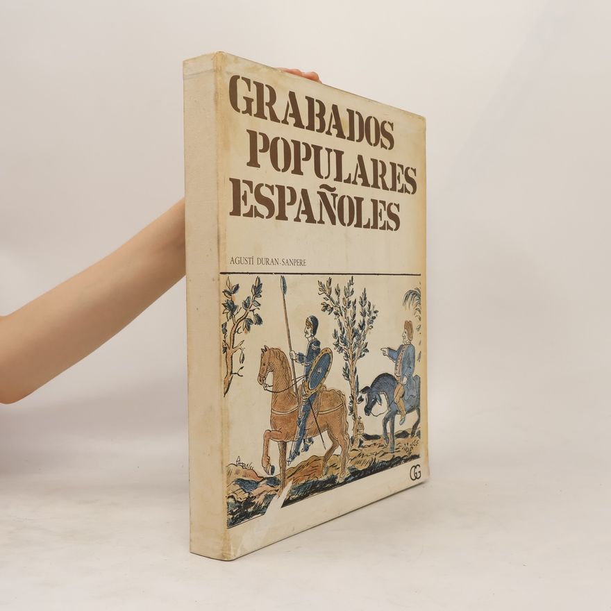 Augustí Duran-Sanpere Grabados populares Espaňoles