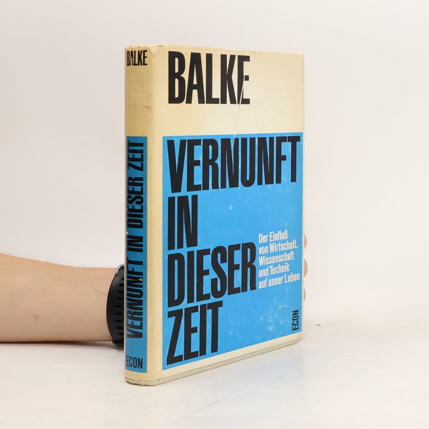 Siegfried Balke Vernunft in dieser Zeit