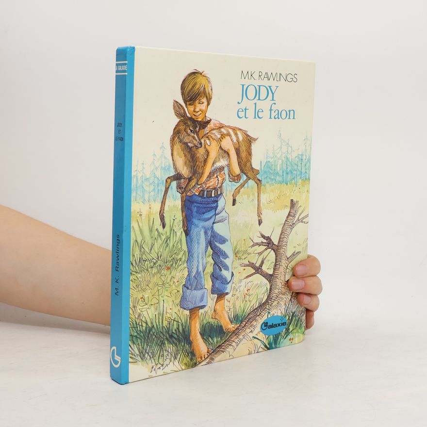 Marjorie Kinnan Rawlings Jody et le Faon