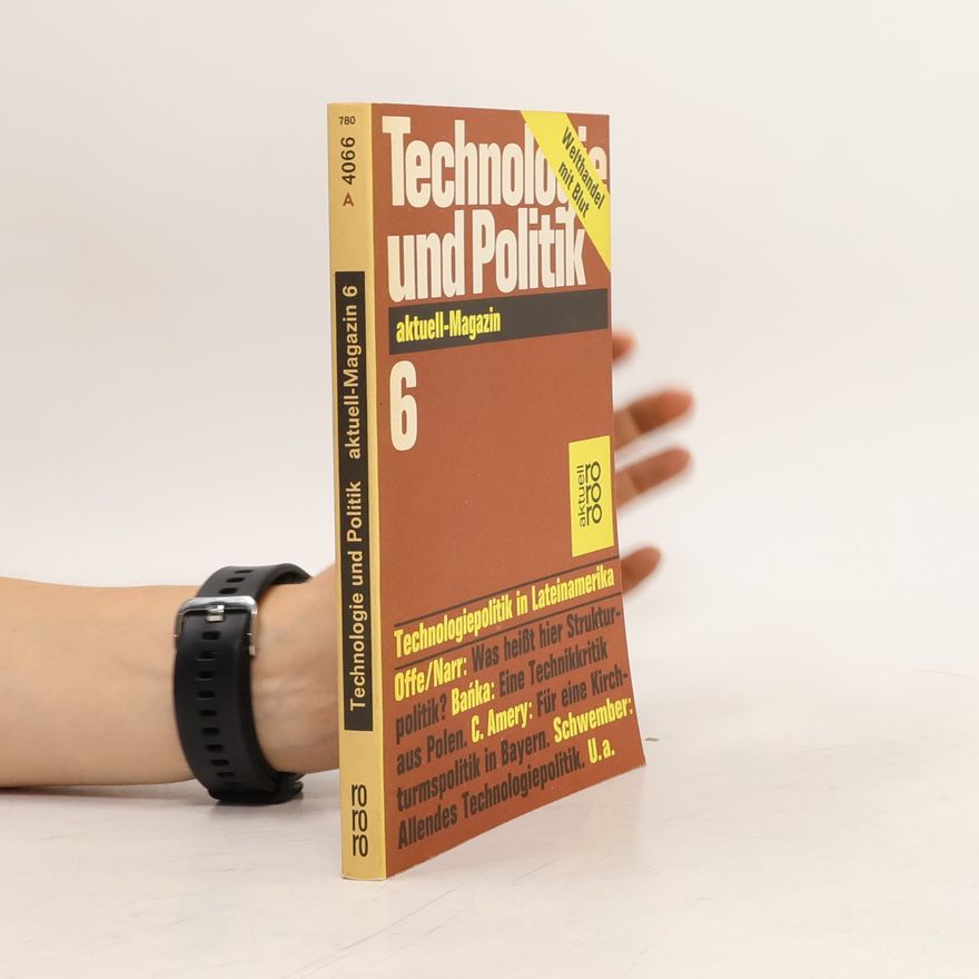 Autorenkollektiv Technologie und Politik. Aktuell Magazin 6