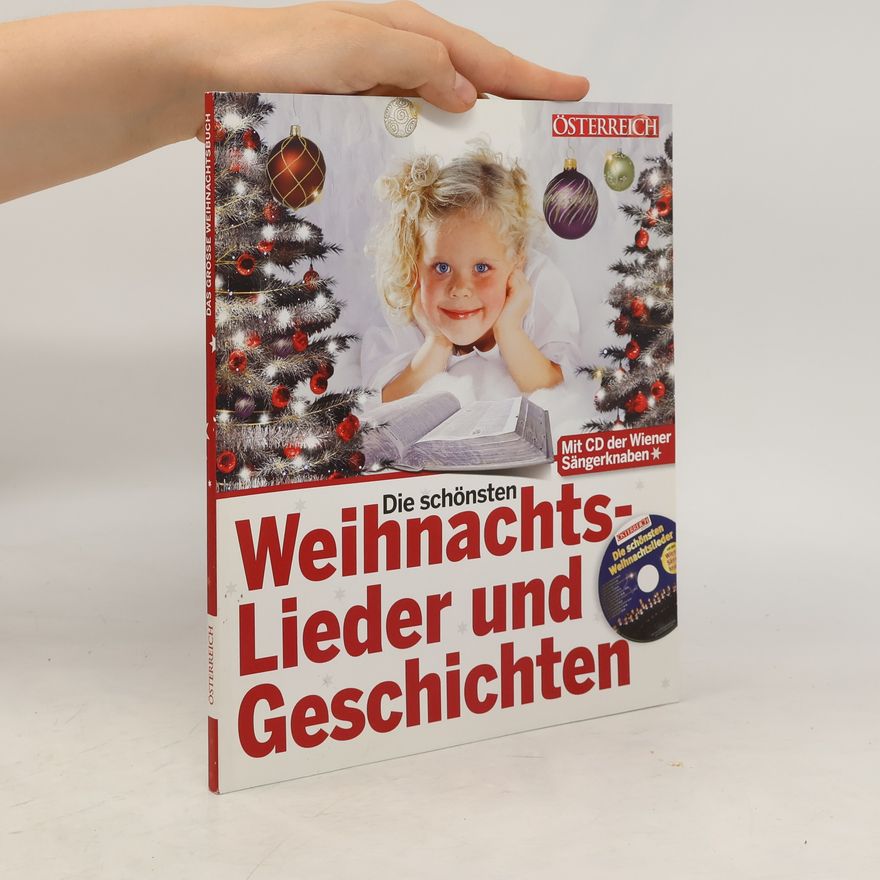 Collectif d'auteurs Die schönsten Weihnachtslieder und Geschichten