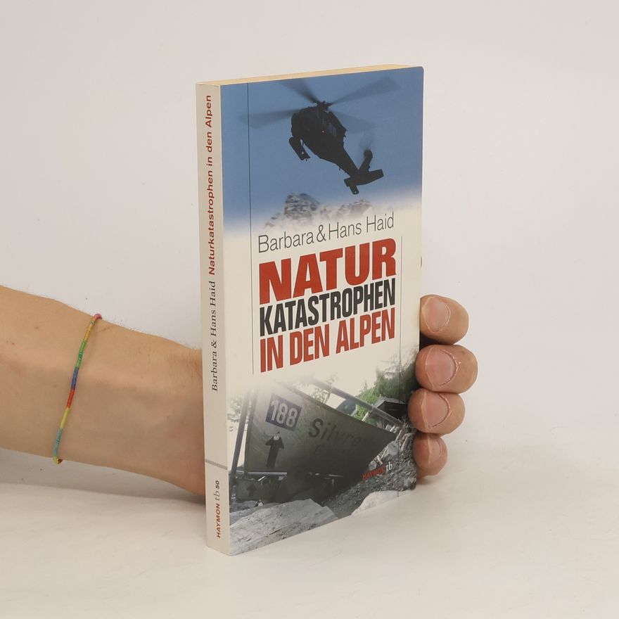 Hans Haid Naturkatastrophen in den Alpen