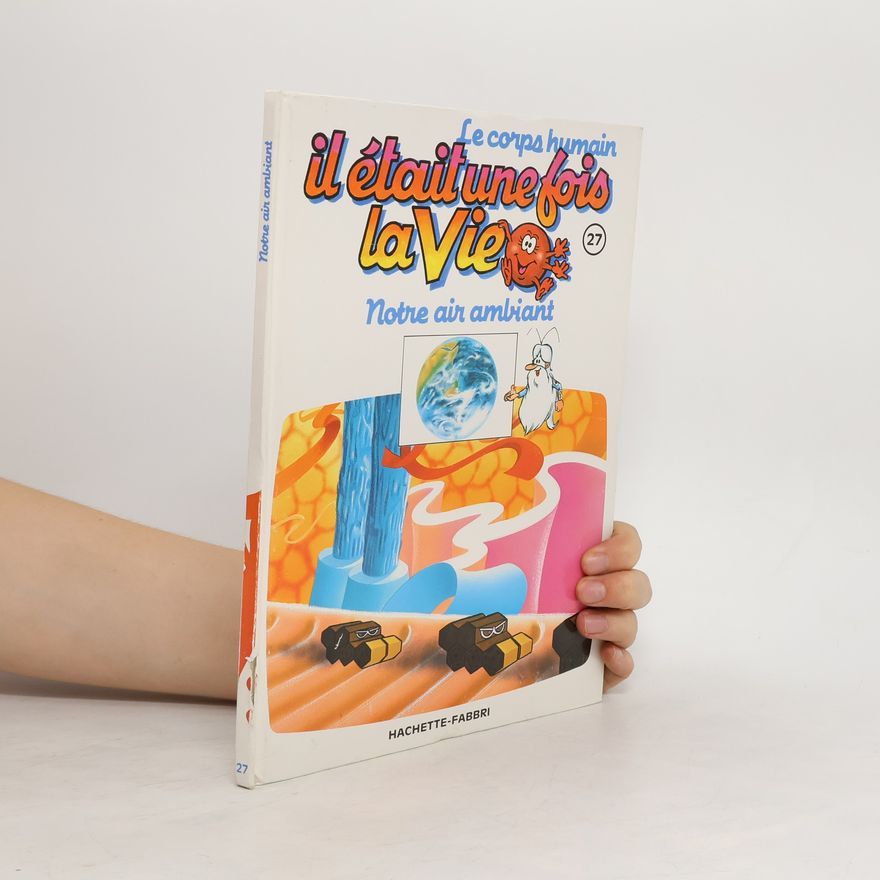 Autorenkollektiv Il était une fois la Vie