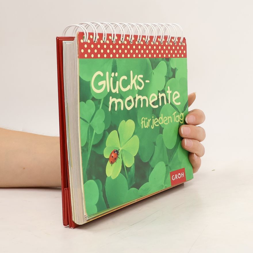 Autorenkollektiv Glücksmomente für jeden Tag